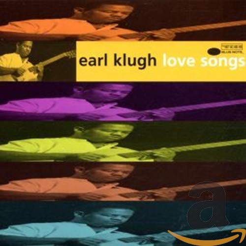 KLUGH, EARL - LOVE SONGS