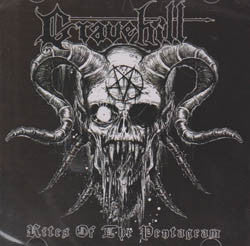 GRAVEHILL - RITES OF THE PENTAGRAM