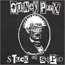 QUINCY PUNX - STUCK ON STUPID