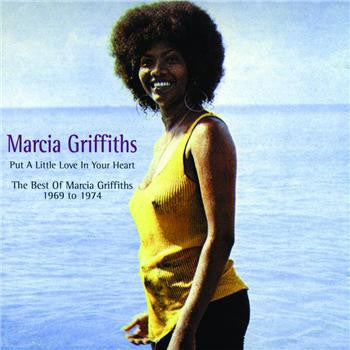 GRIFFITHS, MARCIA - PUT A LITTLE LOVE IN YOUR HEART: BEST OF