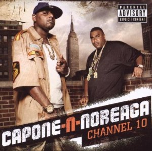 CAPONE-N-NOREAGA - CHANNEL 10