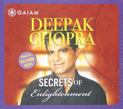 CHOPRA, DEEPAK - SECRETS OF ENLIGHTENMENT