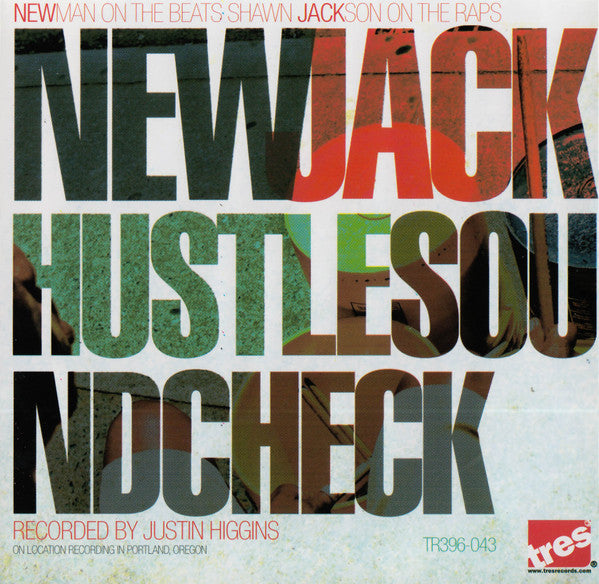 NEW JACK HUSTLE - SOUND CHECK