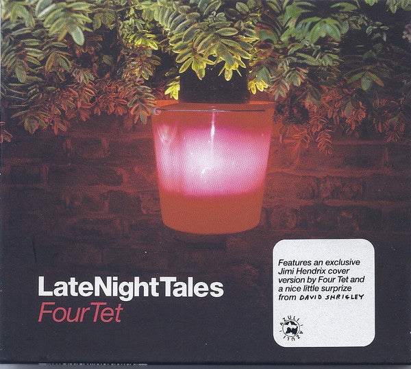 FOUR TET - LATE NIGHT TALES