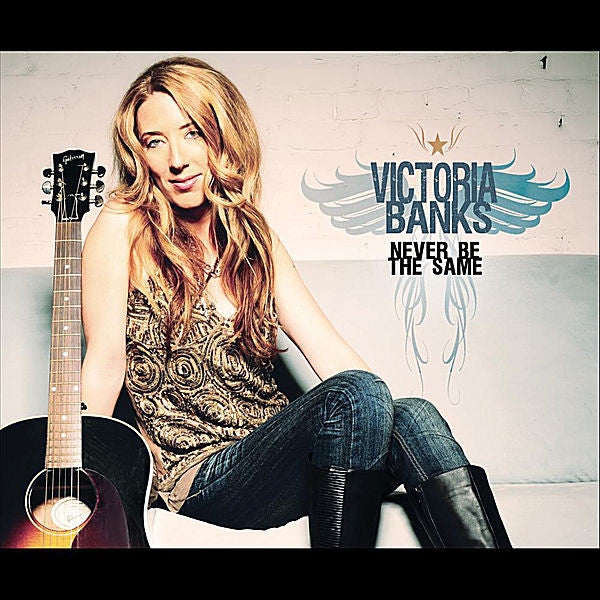 BANKS, VICTORIA - NEVER BE THE SAME