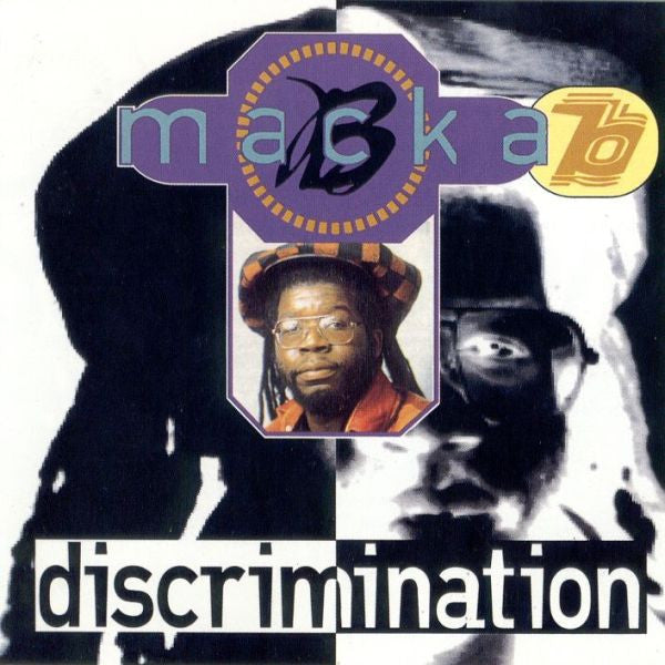 MACKA B - DISCRIMINATION