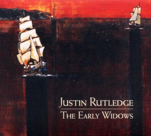 RUTLEDGE, JUSTIN - THE EARLY WIDOWS