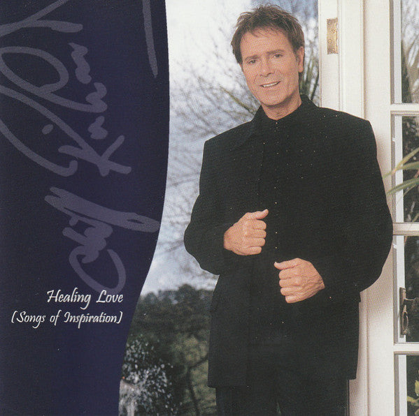 RICHARD, CLIFF - HEALING LOVE (SONGS OF INSPIRATION)