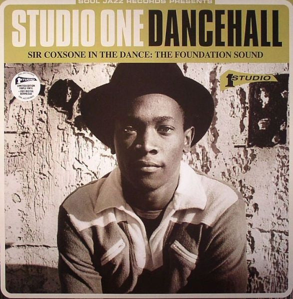 SOUL JAZZ RECORDS PRESENTS - STUDIO ONE DANCEHALL: SIR COXSONE IN THE DANCE: THE FOUNDATION SOUND