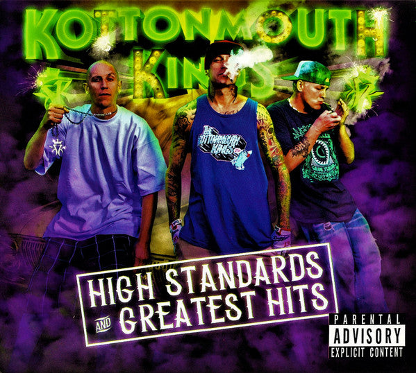 KOTTONMOUTH KINGS - HIGH STANDARDS & GR HITS