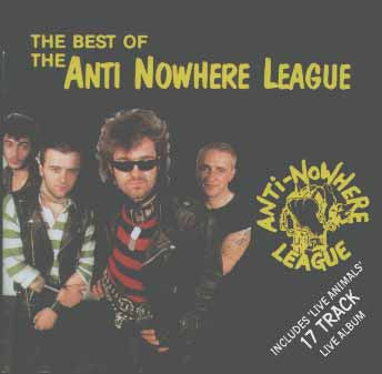 ANTI-NOWHERE LEAGUE - BEST OF/LIVE ANIMALS