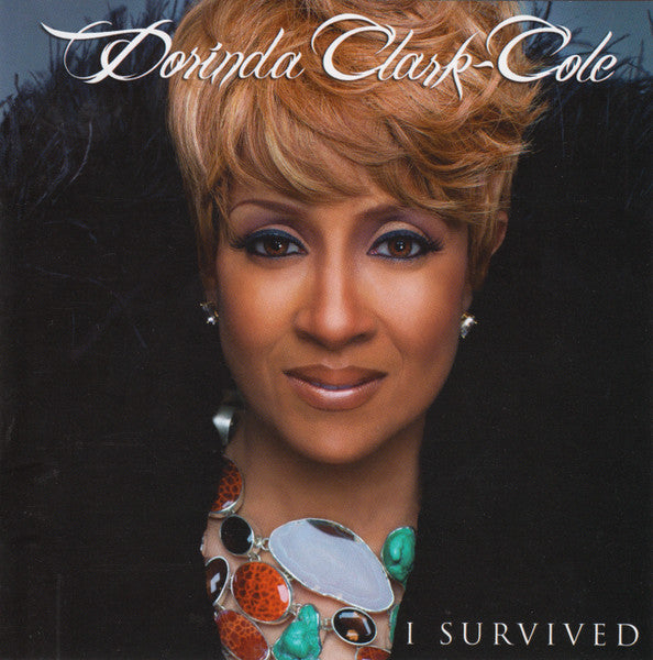 CLARK-COLE, DORINDA - I SURVIVED