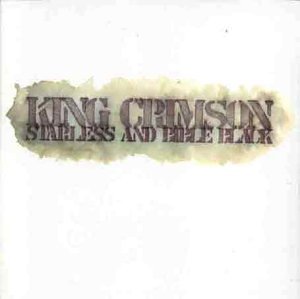 KING CRIMSON - STARLESS AND BIBLE BLACK