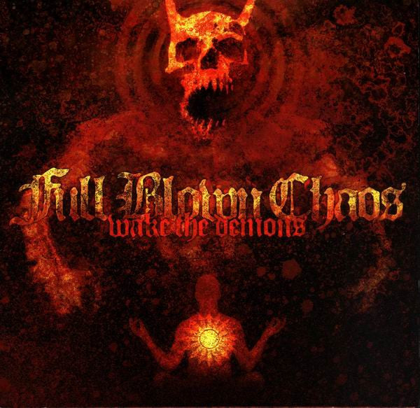FULL BLOWN CHAOS - WAKE THE DEMONS
