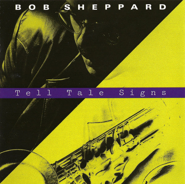 SHEPPARD, BOB - TELL TALE SIGNS