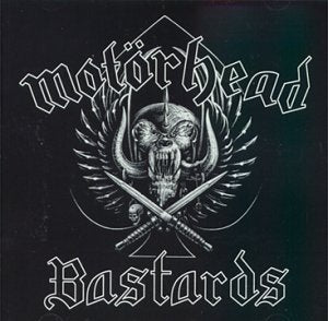 MOTORHEAD - BASTARDS
