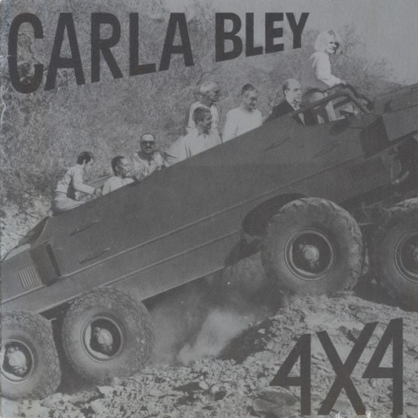 BLEY, CARLA - 4X4