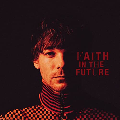 TOMLINSON, LOUIS (ONE DIRECTION) - FAITH IN THE FUTURE