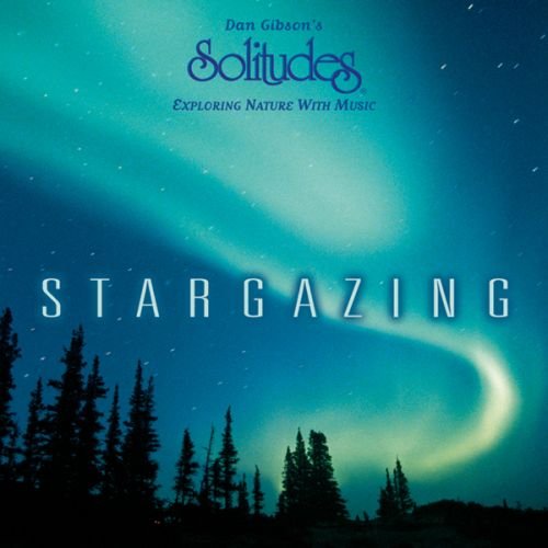 GIBSON, DAN (SOLITUDE - STARGAZING EXPLORING NATURE