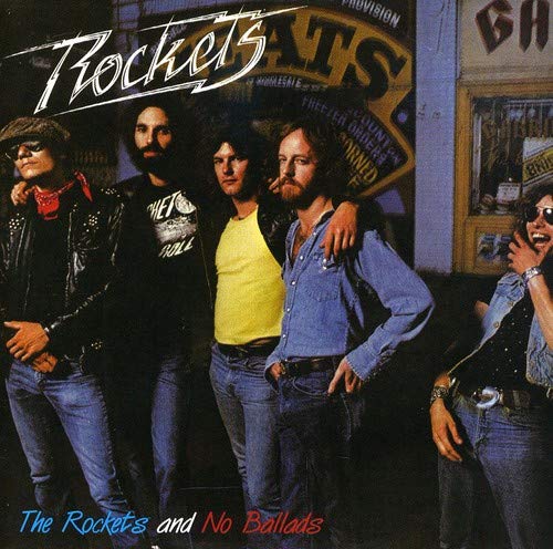 THE ROCKETS - ROCKETS/NO BALLADS