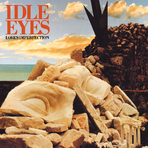 IDLE EYES - LOVE'S IMPERFECTION
