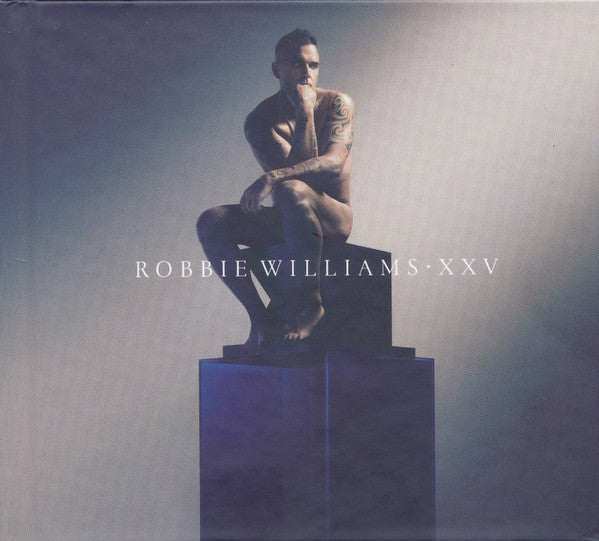 WILLIAMS, ROBBIE - XXV