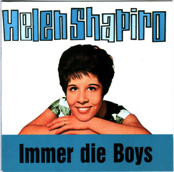 SHAPIRO, HELEN - IMMER DIE BOYS