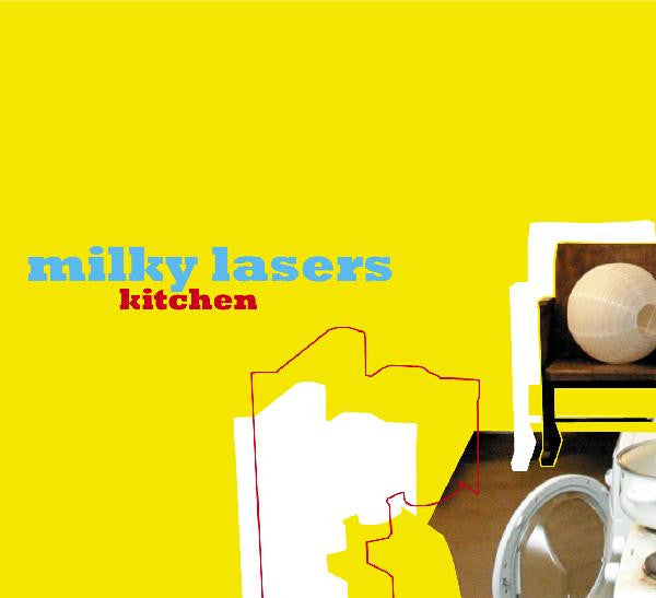 MILKY LASERS - KITCHEN