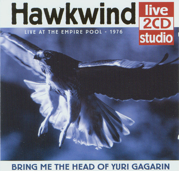 HAWKWIND - BRING ME THE HEAD OF YURI GAGARIN (REMAS