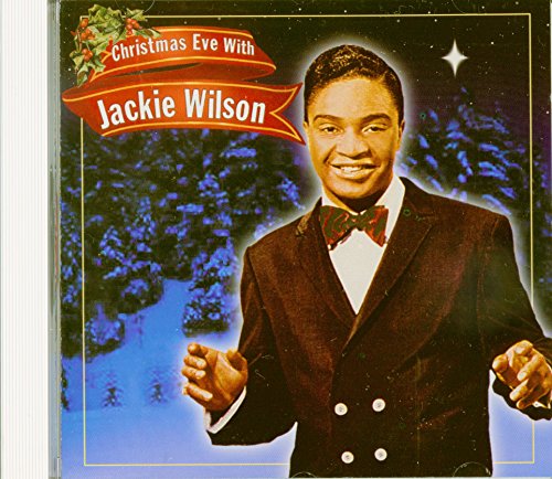WILSON, JACKIE - CHRISTMAS EVE WITH JACKIE WILSON