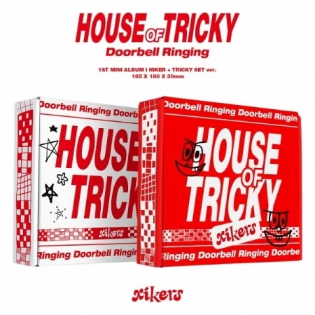 XIKERS - HOUSE OF TRICKY: DOORBELL RINGING (HIKER