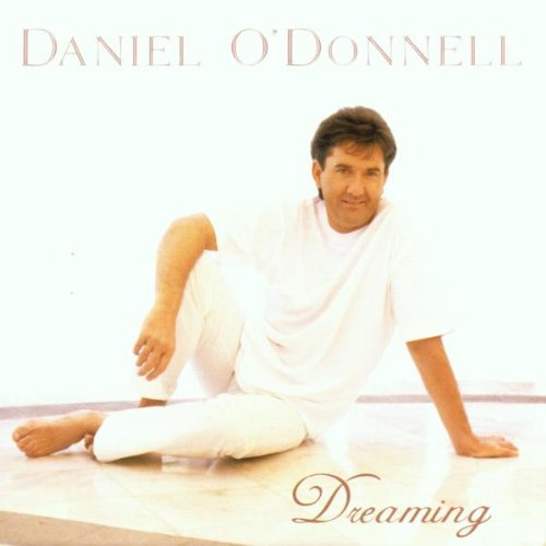 O'DONNELL, DANIEL - DREAMING