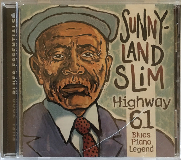 SUNNYLAND SLIM - HIGHWAY 61