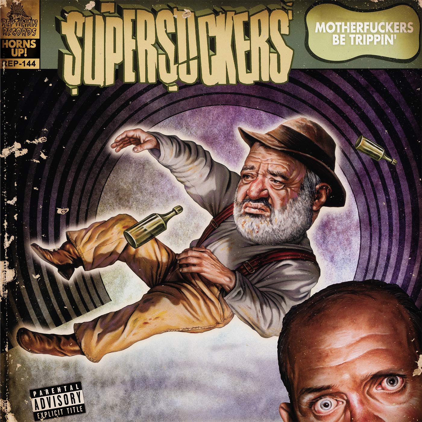 SUPERSUCKERS - MOTHERFUCKERS BE TRIPPIN'