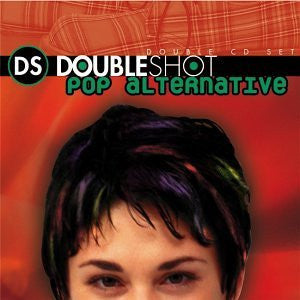 VARIOUS - DOUBLE SHOT POP ALTERNATIVE