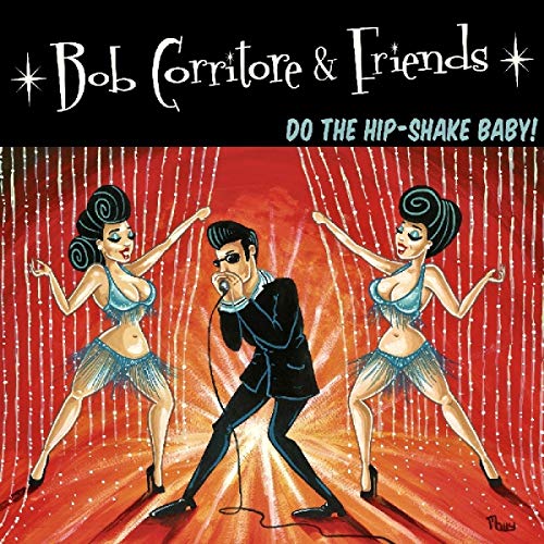 CORRITORE, BOB - DO THE HIP-SHAKE BABY