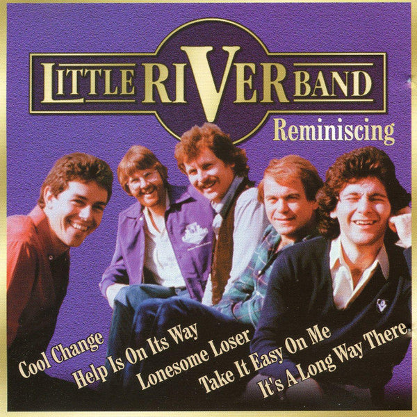 LITTLE RIVER BAND - REMINISCING (10 TRACKS)