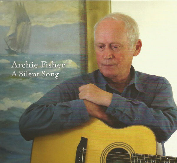 FISHER, ARCHIE - SILENT SONG