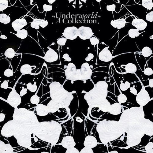 UNDERWORLD - A COLLECTION