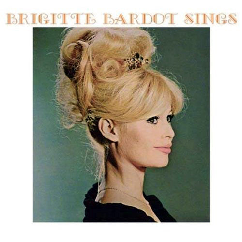 BARDOT, BRIGITTE - SINGS