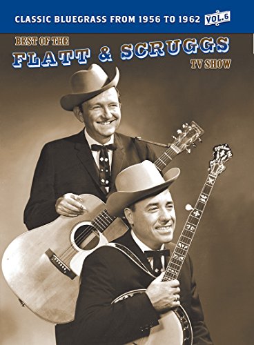 THE BEST OF THE FLATT & SCRUGGS TV SHOW: VOLUME 06