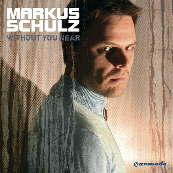 SCHULZ, MARKUS - WITHOUT YOU NEAR