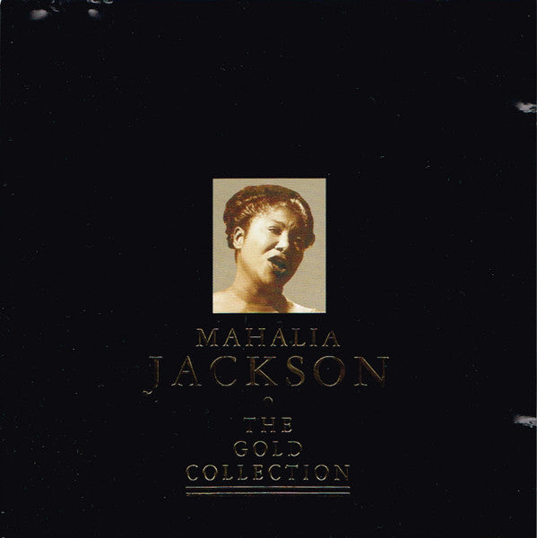 JACKSON, MAHALIA - GOLD COLLECTION