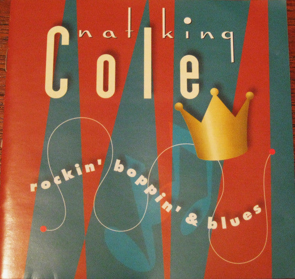 COLE, NAT KING - ROCKIN BOPPIN & BLUES (REMASTERED)