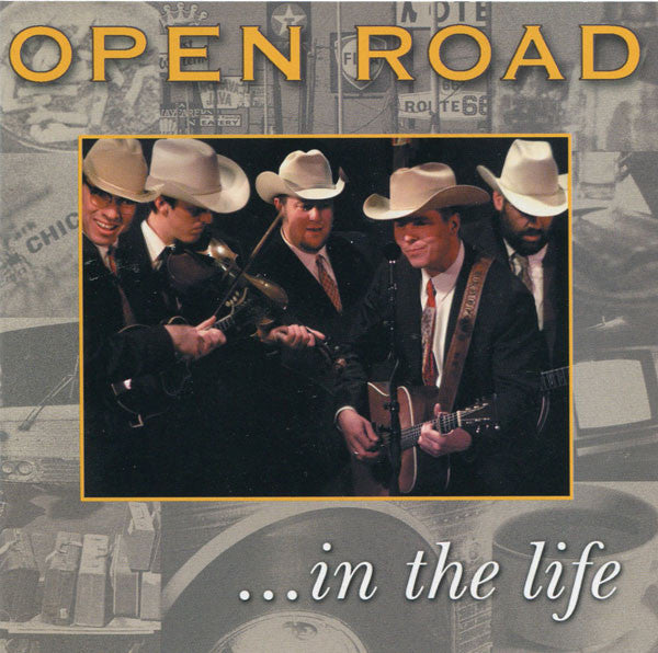 OPEN ROAD - ...IN THE LIFE