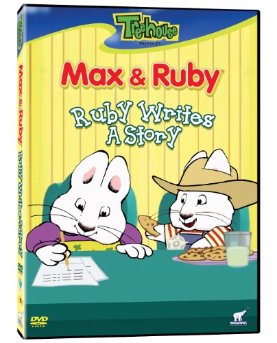 MAX & RUBY RUBY WRITES A STORY