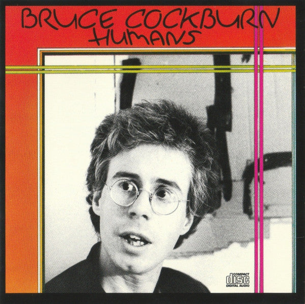 COCKBURN, BRUCE - HUMANS (W/ BONUS TRACKS)