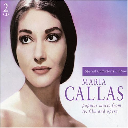 CALLAS, MARIA - POPULAR MUSIC FROM TV, FILM, & OPERA