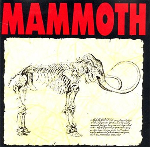 MAMMOTH - MAMMOTH