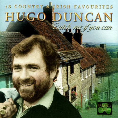 DUNCAN, HUGO - CATCH ME IF YOU CAN
